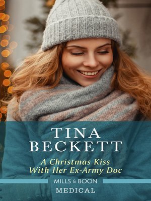 cover image of A Christmas Kiss with Her Ex-Army Doc